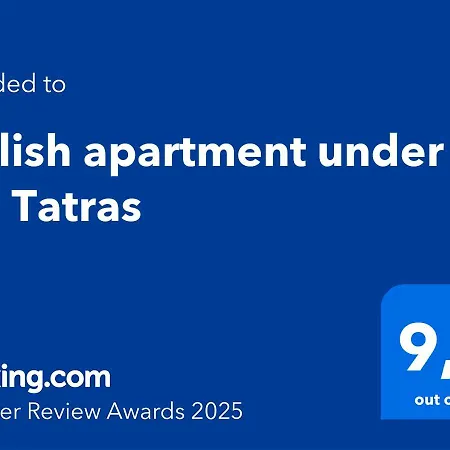 Stylish Under The Tatras * Štrba